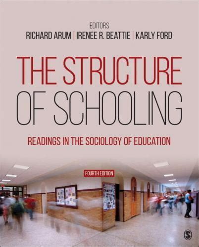 The Structure of Schooling Readings in the Sociology of Education Kindle Editon