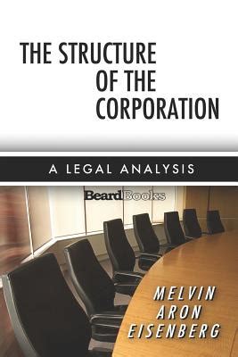 The Structure of the Corporation A Legal Analysis PDF