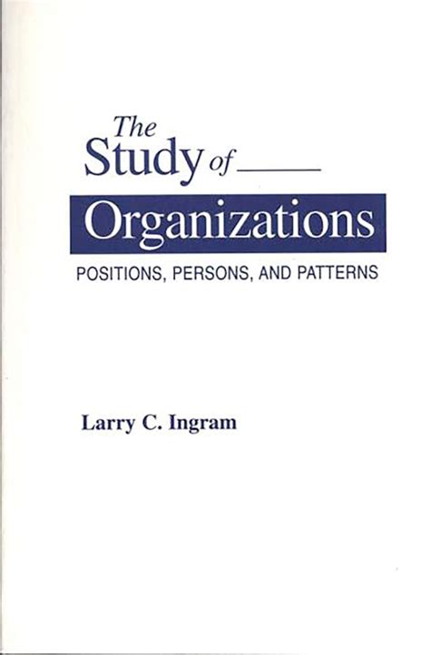 The Study of Organizations Positions Epub