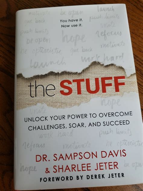 The Stuff Unlock Your Power to Overcome Challenges Soar and Succeed Kindle Editon