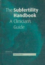 The Subfertility Handbook A Clinician&am Kindle Editon
