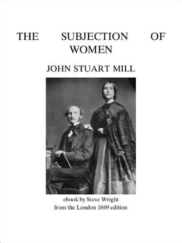 The Subjection of Women Annotated Doc