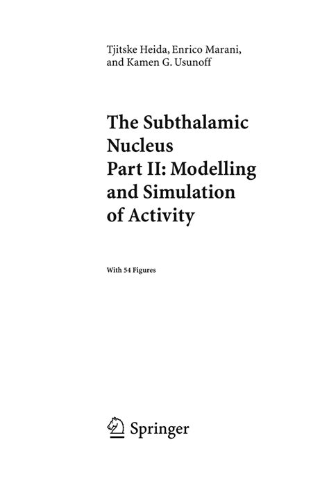 The Subthalamic Nucleus, Part II Modelling and Simulation of Activity PDF