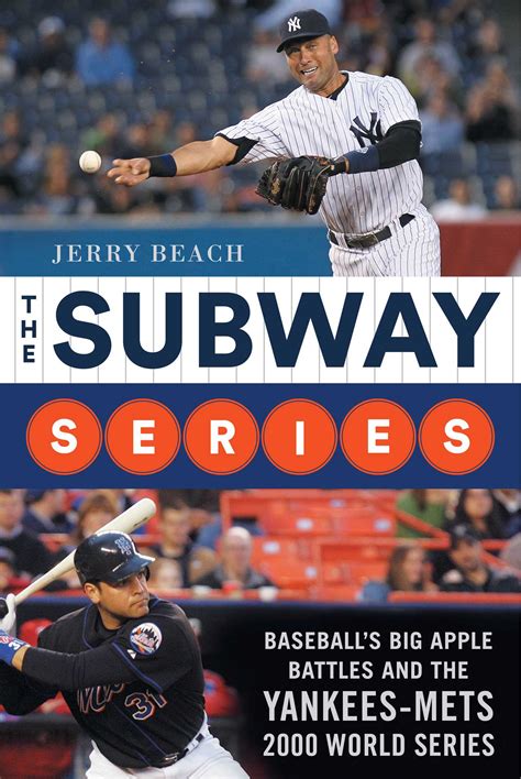 The Subway Series Reader Mets Yankees 2000 Reader