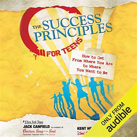 The Success Principles for Teens How to Get From Where You Are to Where You Want to Be Epub