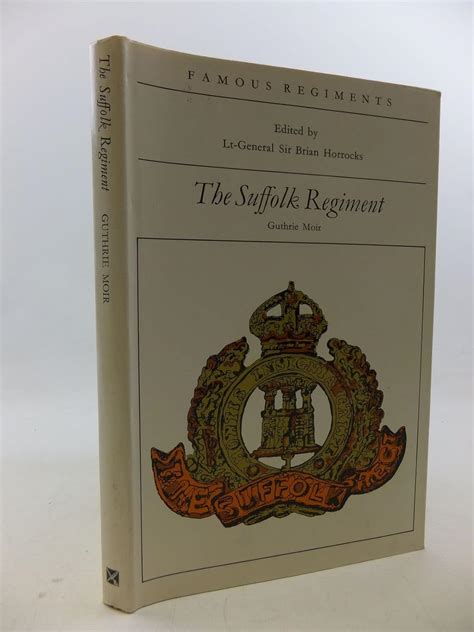 The Suffolk Regiment (The 12th Regiment of Foot) Ebook Doc