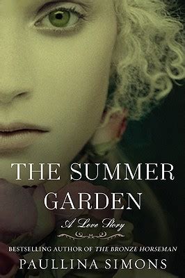 The Summer Garden A Love Story The Bronze Horseman Kindle Editon