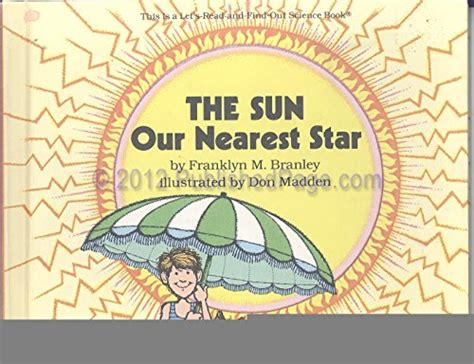 The Sun: Our Nearest Star Lets-Read-And-Find-Out Science Ebook Doc