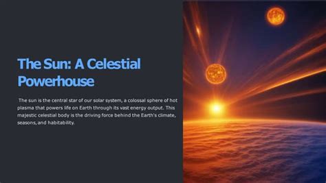 The Sun: The Enigmatic Celestial Powerhouse