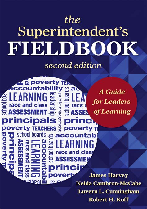 The Superintendent's Fieldbook A Guide for Leaders of L Kindle Editon