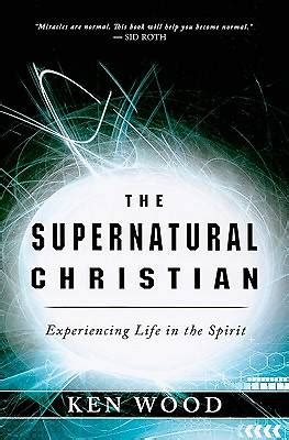 The Supernatural Christian Kindle Editon