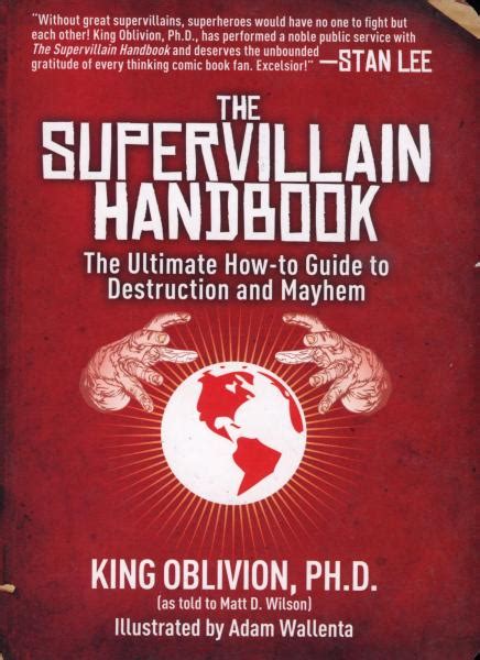 The Supervillain Handbook The Ultimate How-To Guide To Destruction And Mayhem Epub