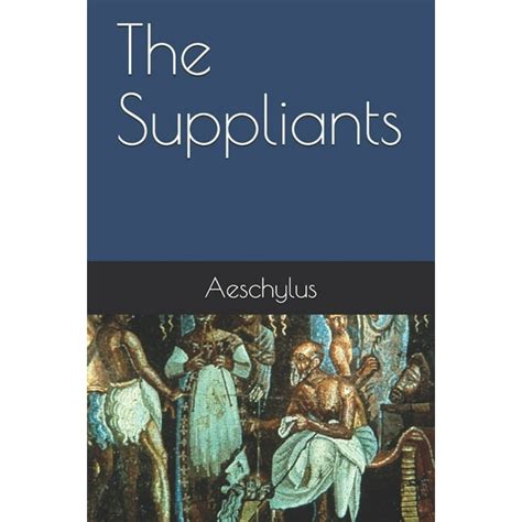 The Suppliants Special Edition Kindle Editon