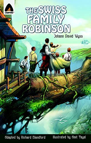 The Swiss Family Robinson The Graphic Novel Campfire Graphic Novels Doc