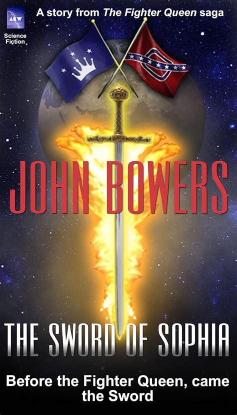 The Sword of Sophia The Fighter Queen saga Book 5 Kindle Editon