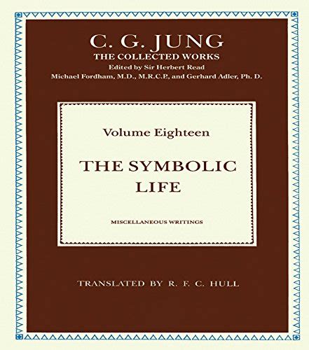 The Symbolic Life Miscellaneous Writings Collected Works of CG Jung Volume 19 Doc