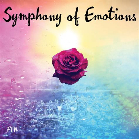The Symphony of Emotions