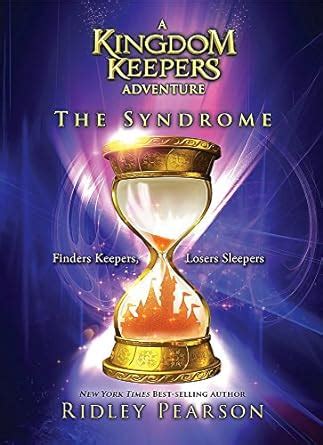 The Syndrome A Kingdom Keepers Adventure
