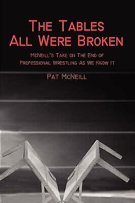 The Tables All Were Broken McNeill's Take on the End of Professiona Doc