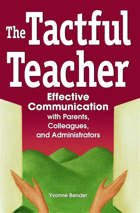 The Tactful Teacher: Effective Communication with Parents PDF