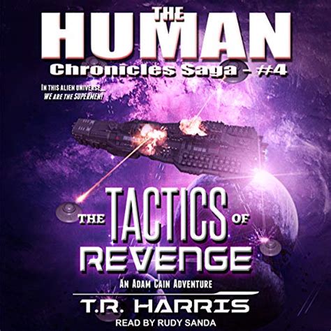 The Tactics of Revenge The Human Chronicles Saga Book 4 Reader