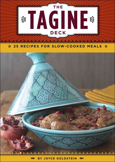 The Tagine Deck 25 Recipes for Slow-Cooked Meals Kindle Editon