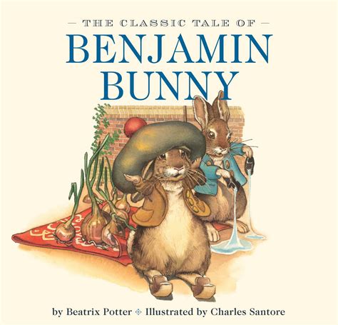 The Tale of Benjamin Bunny Kindle Editon