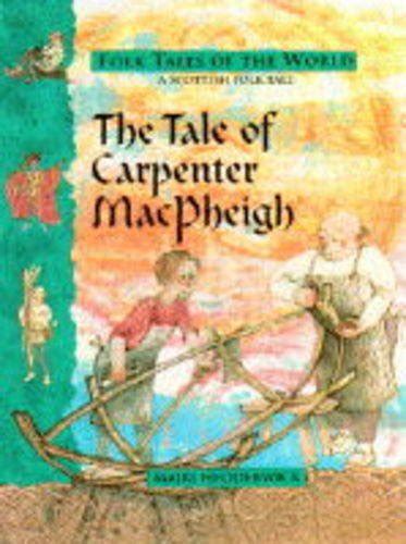 The Tale of Carpenter MacPheigh Ebook Kindle Editon