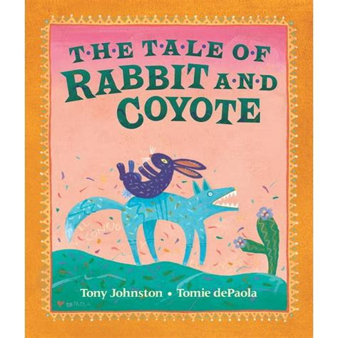 The Tale of Rabbit and Coyote