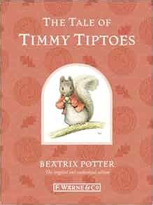The Tale of Timmy Tiptoes Peter Rabbit Reader