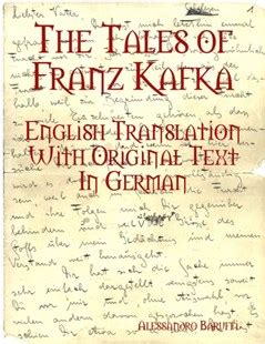 The Tales of Franz Kafka English Translation with Original Text in German Kindle Editon