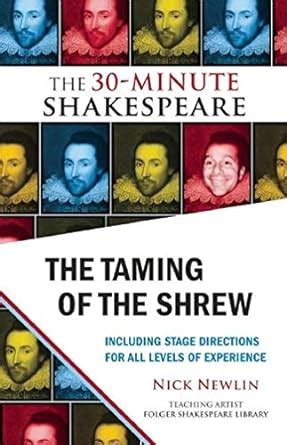 The Taming of the Shrew The 30-Minute Shakespeare Doc