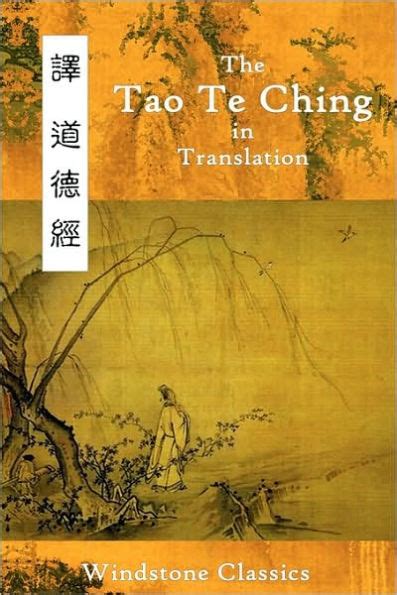 The Tao Te Ching in Translation Five Translations with Chinese Text by Lao Tzu 2010-08-01 Doc