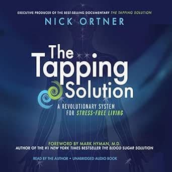 The Tapping Solution A Revolutionary System For Stress PDF