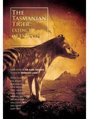 The Tasmanian Tiger Extinct or Extant Epub