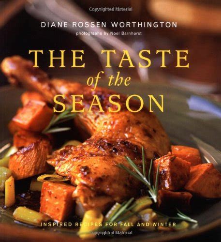 The Taste of the Season Inspired Recipes for Fall and Winter Reader