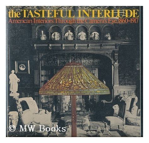 The Tasteful Interlude: American Interiors Through Ebook Reader