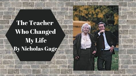 The Teacher Who Changed My Life By Nicholas Gage 358898 PDF Doc