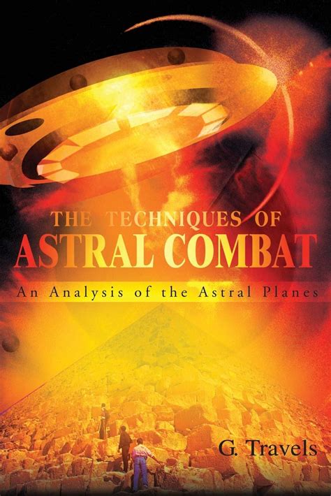 The Techniques of Astral Combat An Analysis of the Astral Planes Kindle Editon