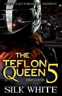 The Teflon Queen PT 4 Reader