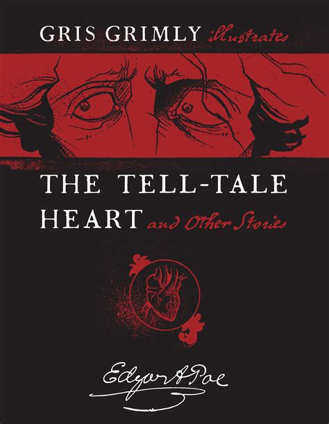The Tell-Tale Heart By Edgar Allan Poe Illustrated Reader