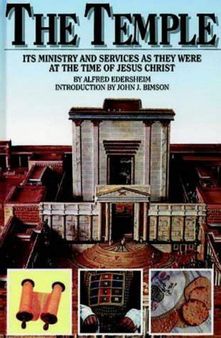 The Temple Its Ministry and Services as They Were at the Time of Jesus Christ Kindle Editon