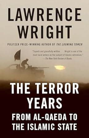 The Terror Years From al-Qaeda to the Islamic State Kindle Editon