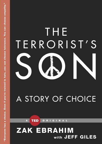 The Terrorist s Son A Story of Choice TED Books Kindle Editon