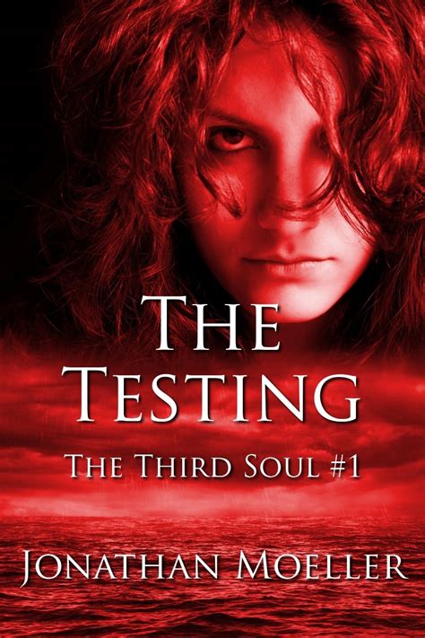 The Testing The Third Soul Book 1 Kindle Editon