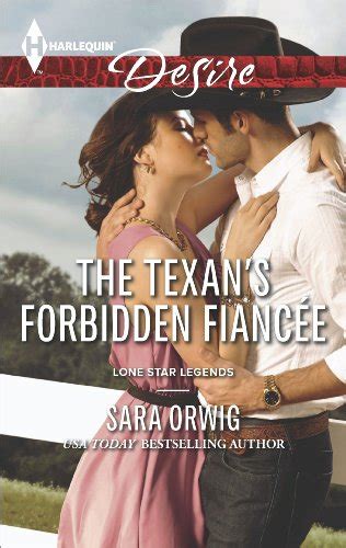 The Texan s Forbidden Fiancee Lone Star Legends PDF