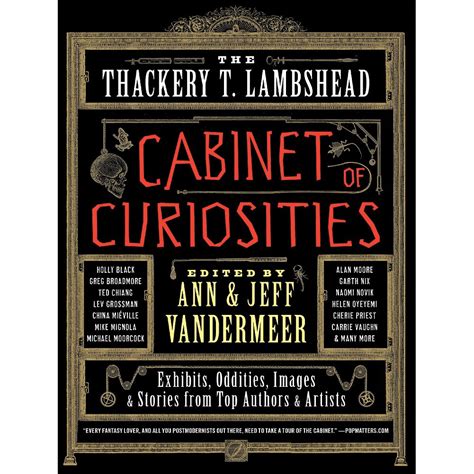 The Thackery T Lambshead Cabinet of Curiosities Exhibits Oddities Images and Stories from Top Authors and Artists Epub