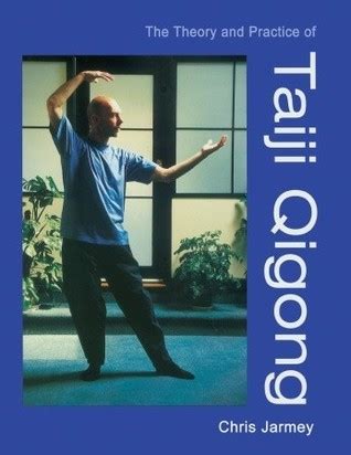 The Theory and Practice of Taiji Qigong PDF