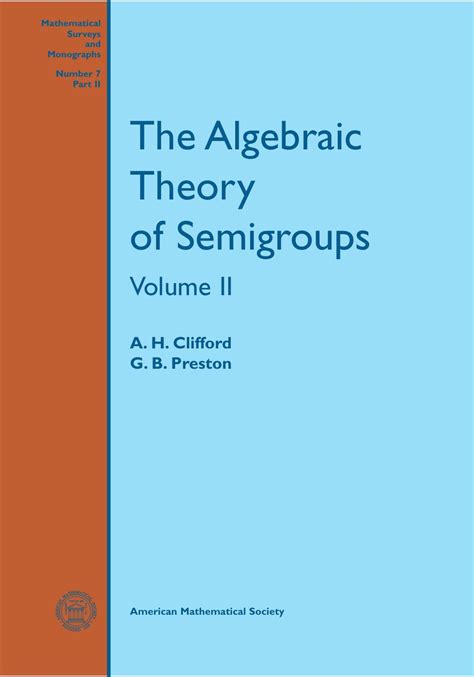 The Theory of Topological Semigroups, Ii, Vol 2 Kindle Editon