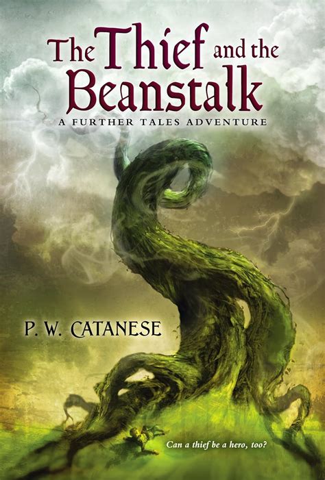 The Thief and the Beanstalk A Further Tales Adventure Further Tales Adventures